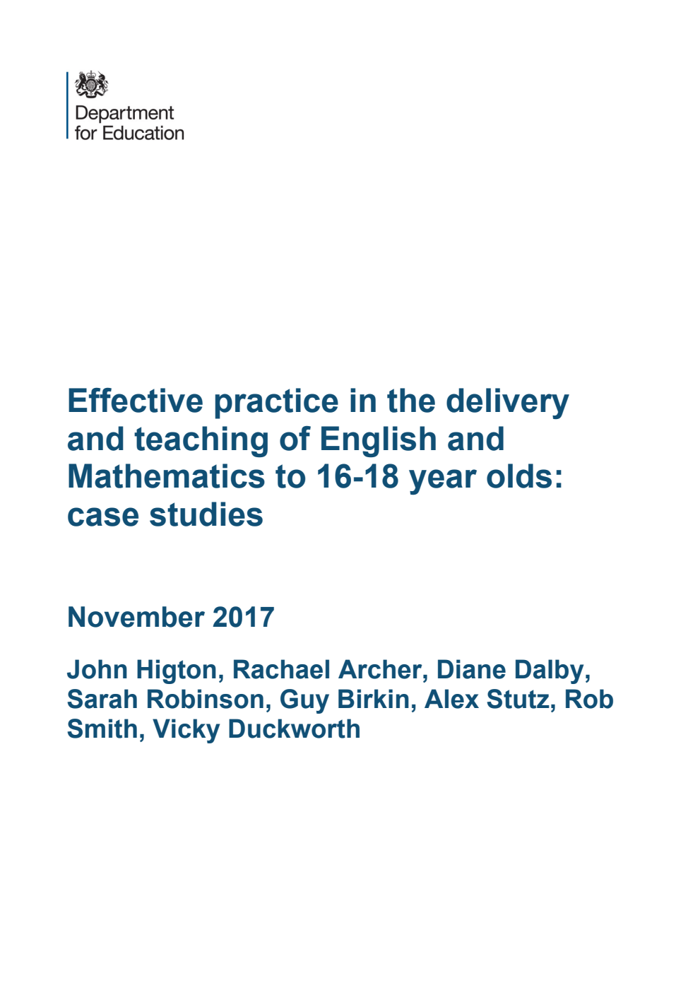 DFE-RR742A Effective practice in the delivery and teaching of English and Mathematics to 16-18 year olds: case studies