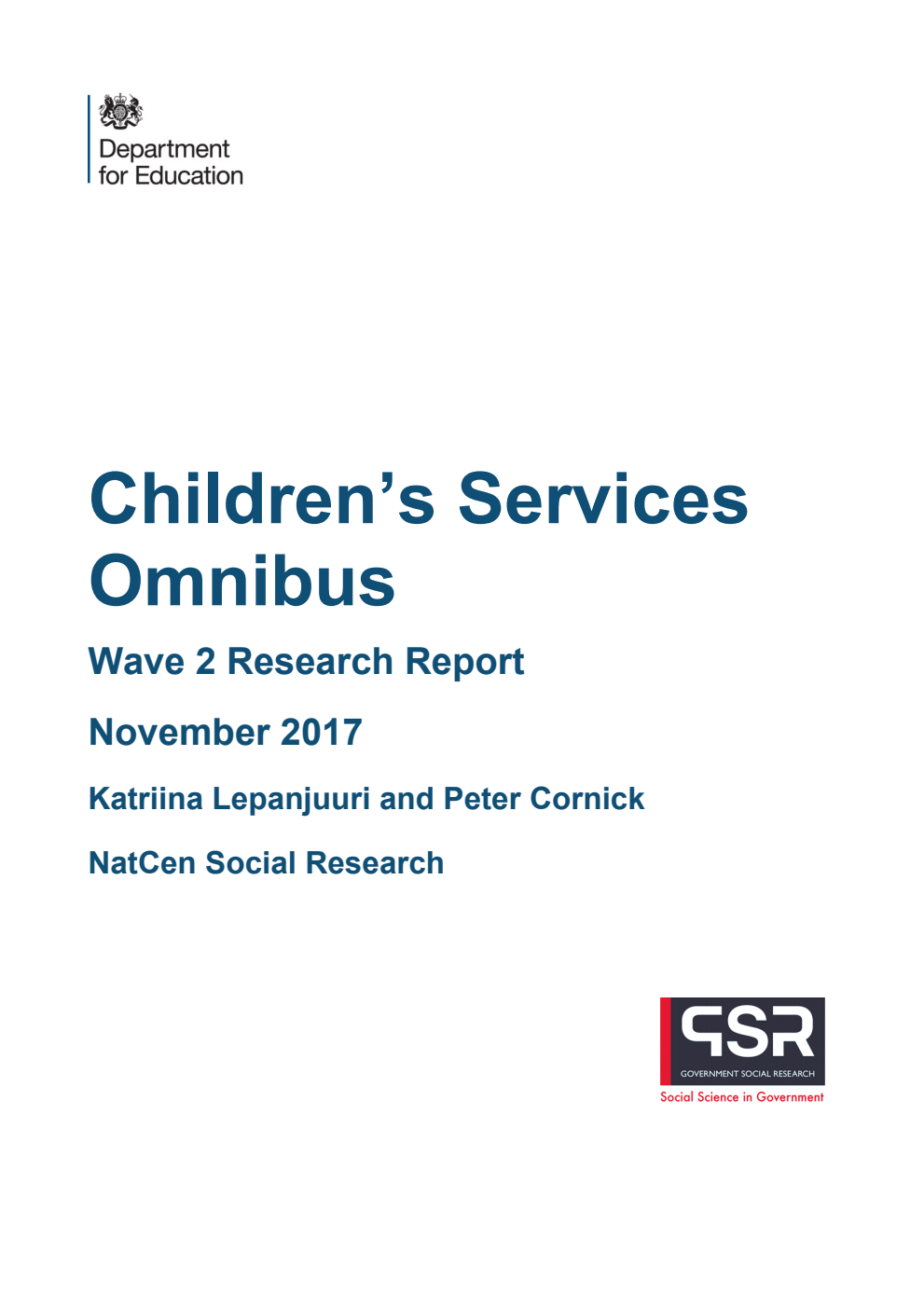 DFE-RR643-W2 Children’s Services Omnibus: Wave 2 Research Report
