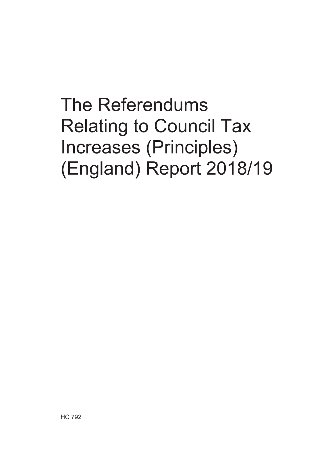 The Referendums Relating to Council Tax Increases (Principles) (England) Report 2018/19