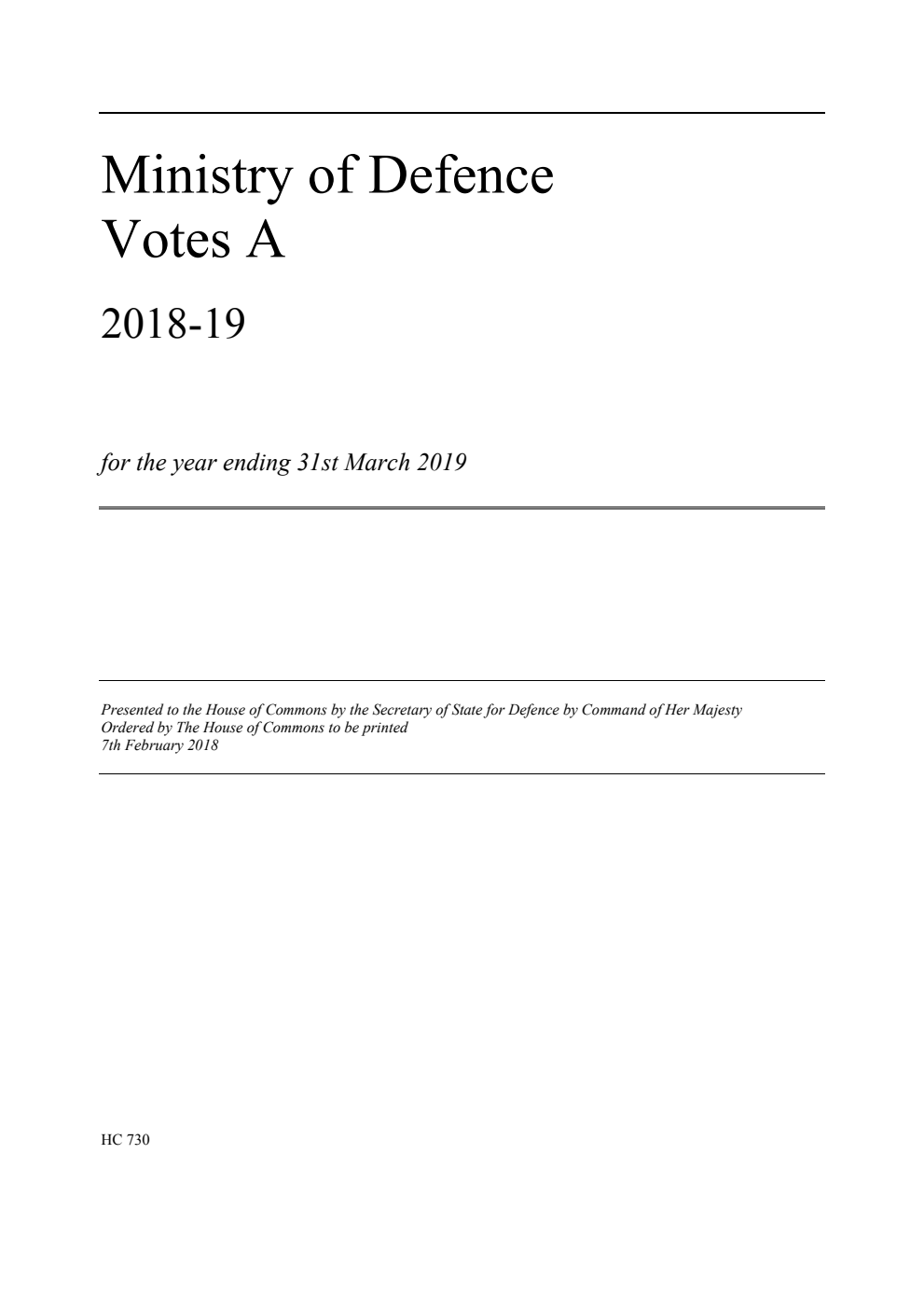 Ministry of Defence Votes A 2018-19 (for the year ending 31st March 2019)