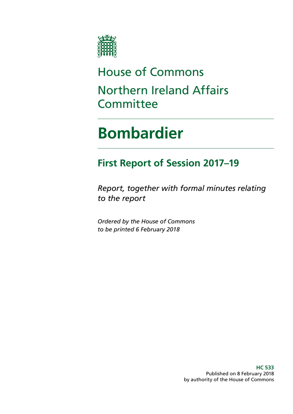 Northern Ireland Affairs Committee 1st Report. Bombardier Volume 1. Report