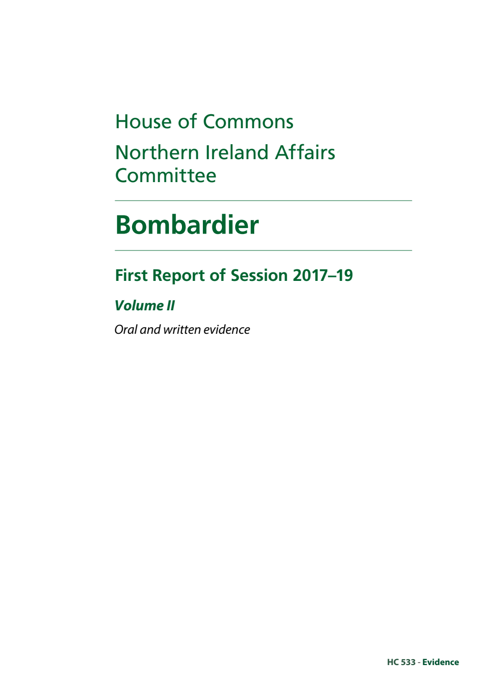 Northern Ireland Affairs Committee 1st Report. Bombardier Volume 2. Oral and written evidence
