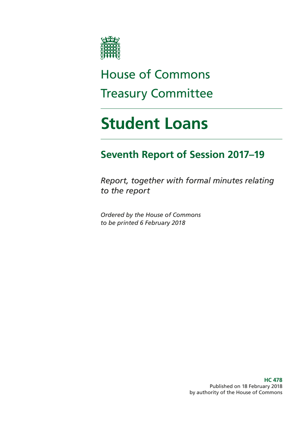 Treasury Committee 7th Report. Student Loans Volume 1. Report