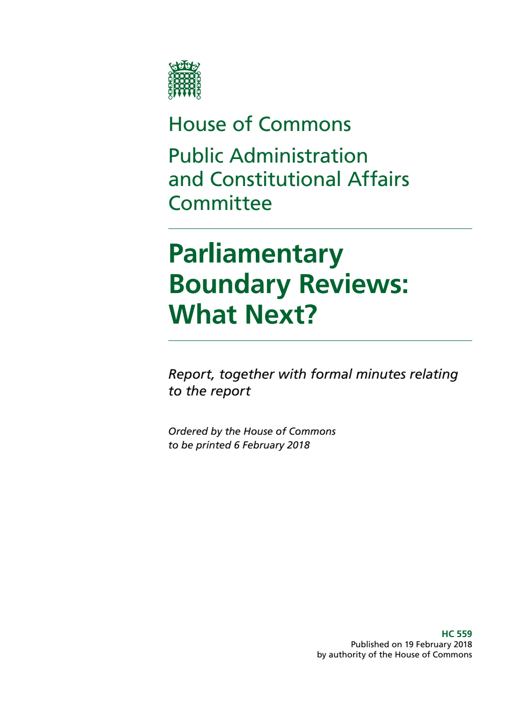 Public Administration and Constitutional Affairs Committee. Parliamentary Boundary Reviews: What Next? Volume 1. Report