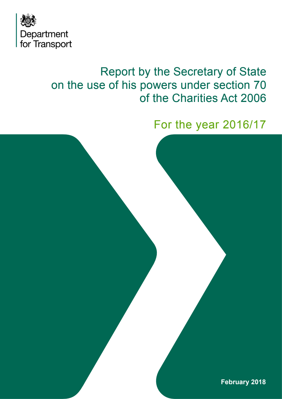 Report by the Secretary of State for Transport on the use of his powers under section 70 of the Charities Act 2006. For the year 2016/17