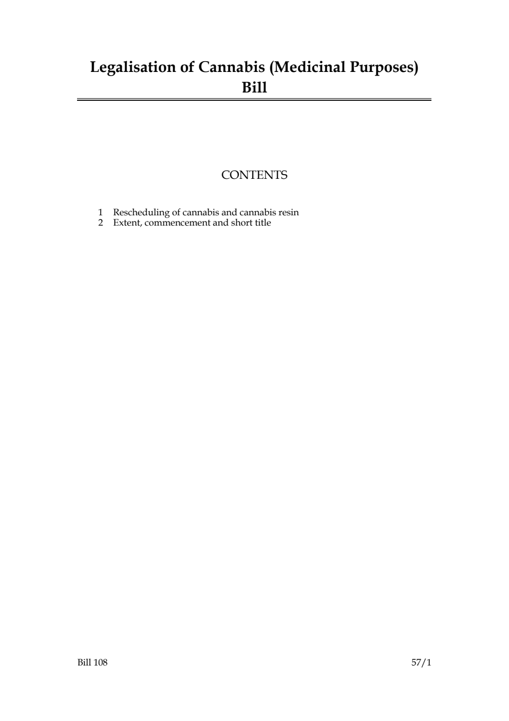 Legalisation of Cannabis (Medicinal Purposes) Bill