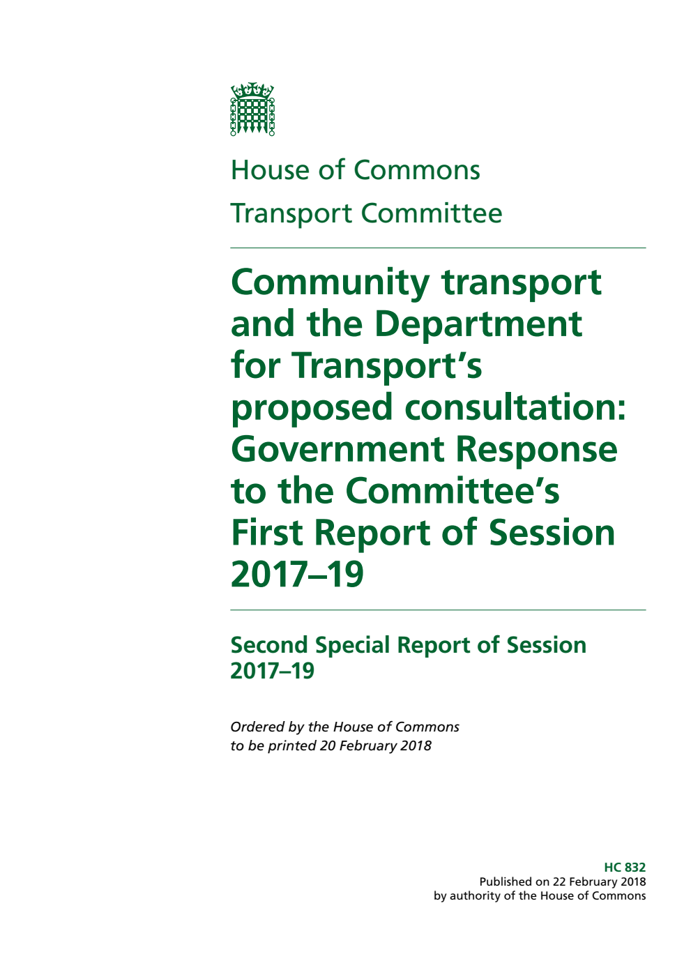 Transport Committee 2nd Special Report. Community transport and the Department for Transport’s proposed consultation: Government Response to the Committee’s First Report of Session 2017–19