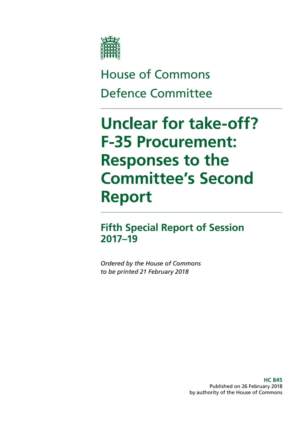 Defence Committee 5th Special Report. Unclear for take-off? F-35 Procurement: Responses to the Committee’s Second Report
