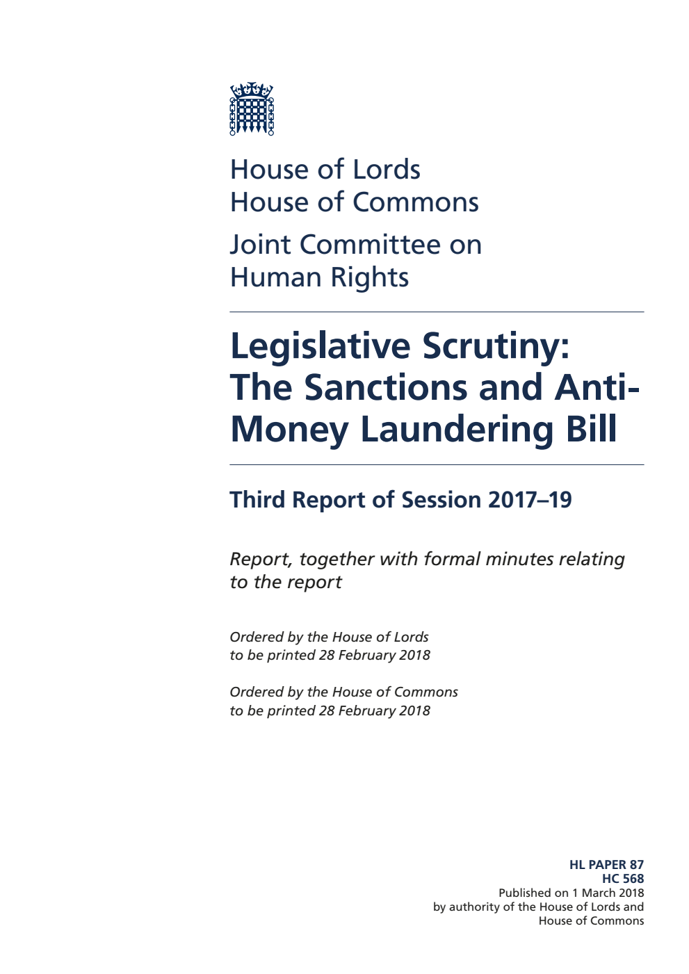 Human Rights Joint Committee 3rd Report. Legislative Scrutiny: The Sanctions and Anti-Money Laundering Bill Volume 1. Report