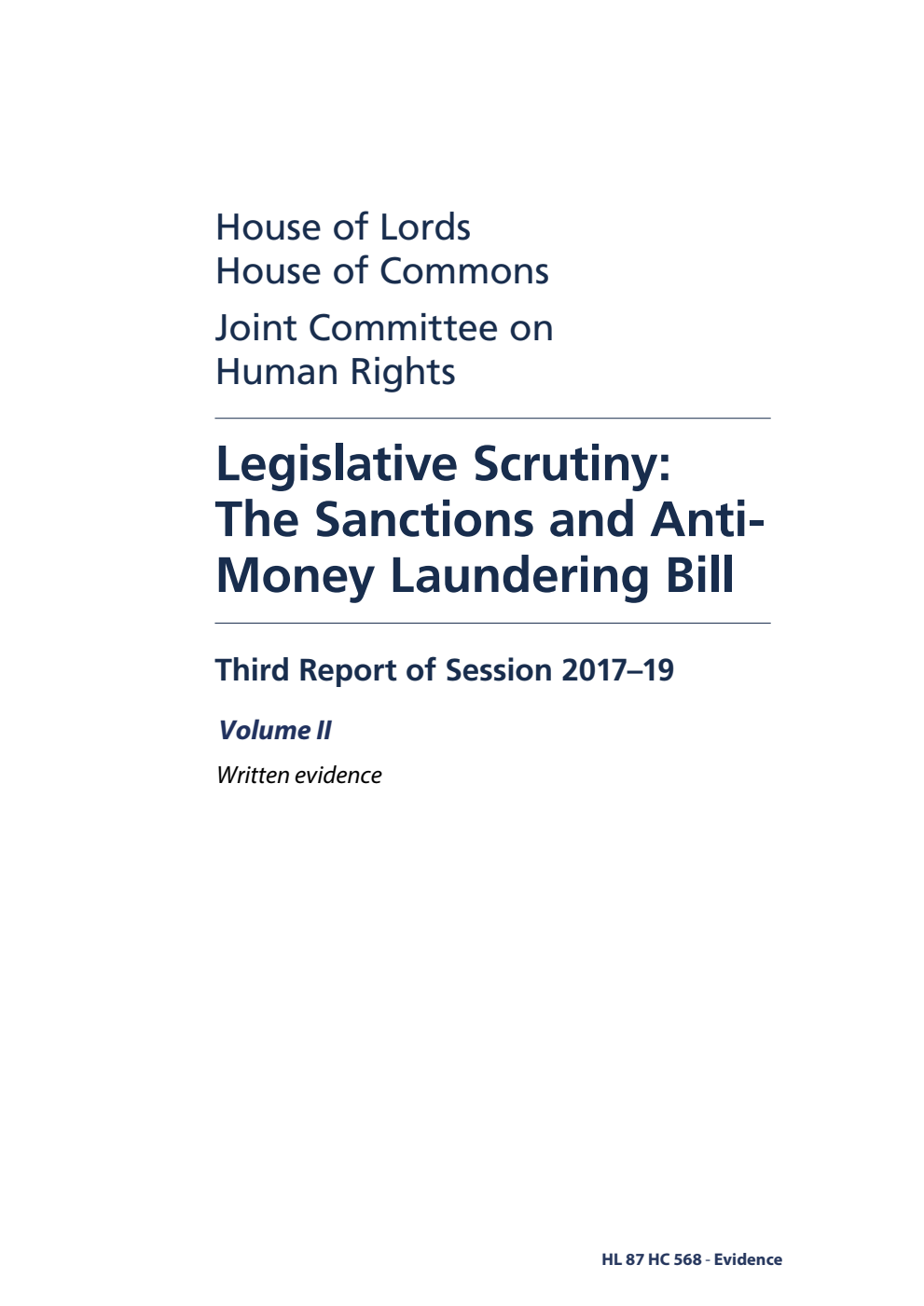 Human Rights Joint Committee 3rd Report. Legislative Scrutiny: The Sanctions and Anti-Money Laundering Bill Volume 2. Written evidence