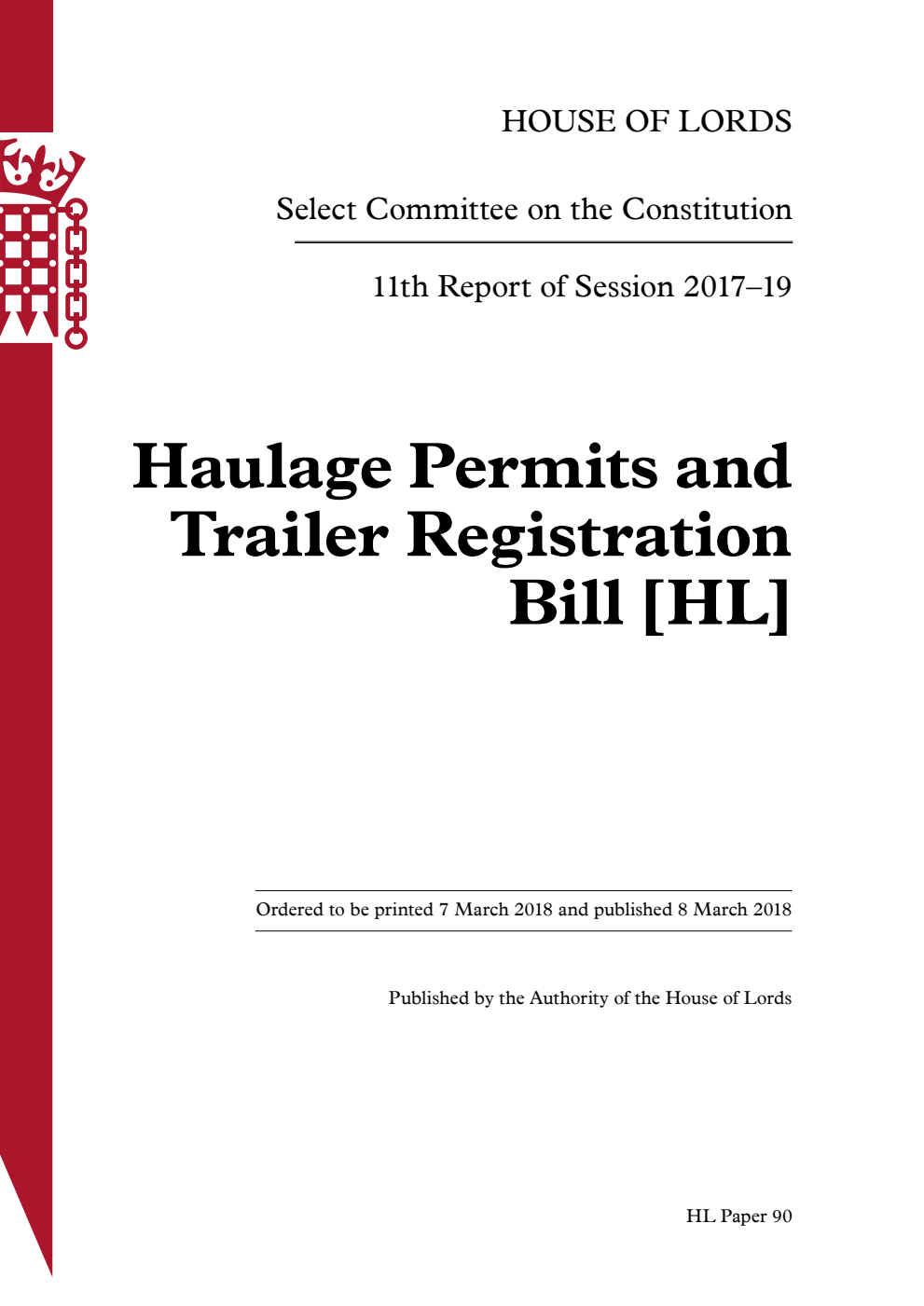 Constitution Committee 11th Report. Haulage Permits and Trailer Registration Bill [HL]