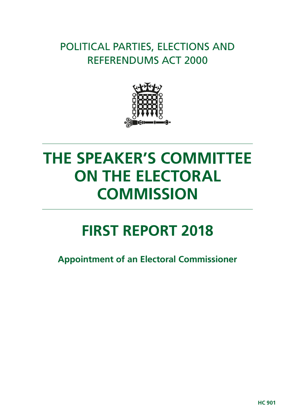 The Speaker’s Committee on The Electoral Commission 1st Report. Appointment of an Electoral Commissioner