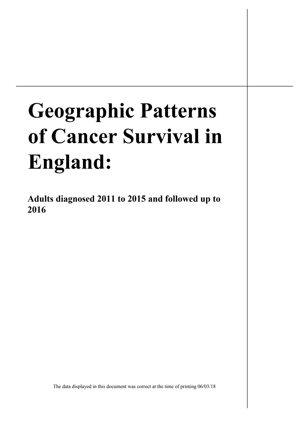 Geographic Patterns of Cancer Survival in England: Adults diagnosed 2011 to 2015 and followed up to 2016