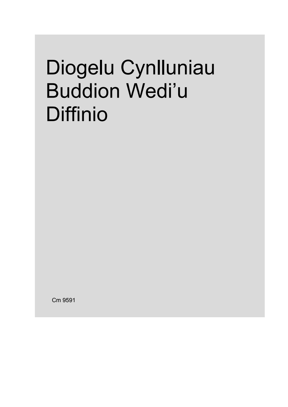 Diogelu Cynlluniau Buddion Wedi’u Diffinio (Welsh Version)