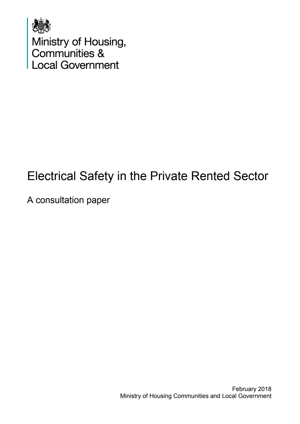 Electrical Safety in the Private Rented Sector. A consultation paper