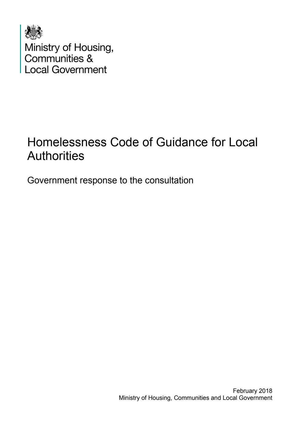Homelessness Code of Guidance for Local Authorities. Government response to the consultation