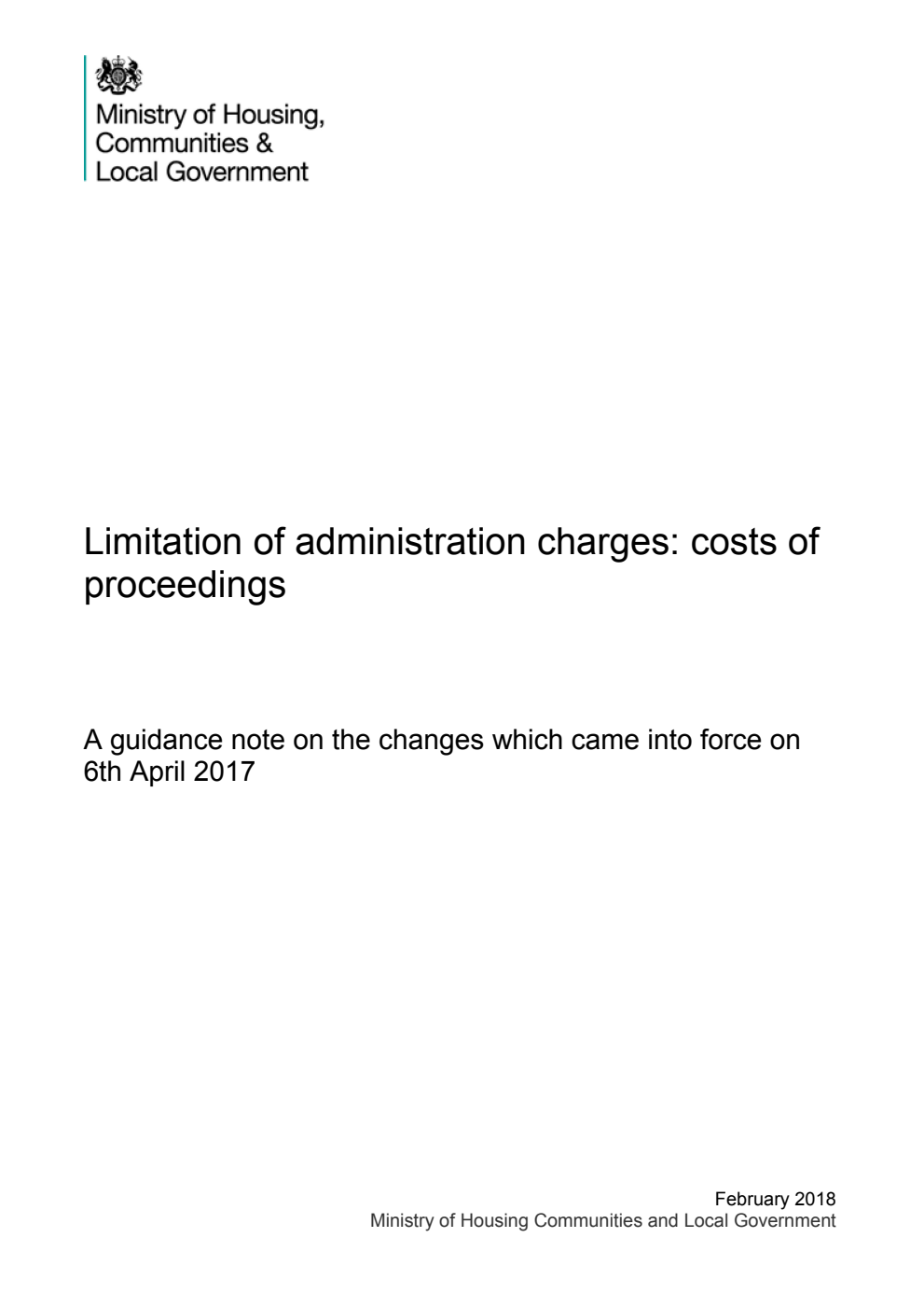 Limitation of administration charges: costs of proceedings. A guidance note on the changes which came into force on 6th April 2017