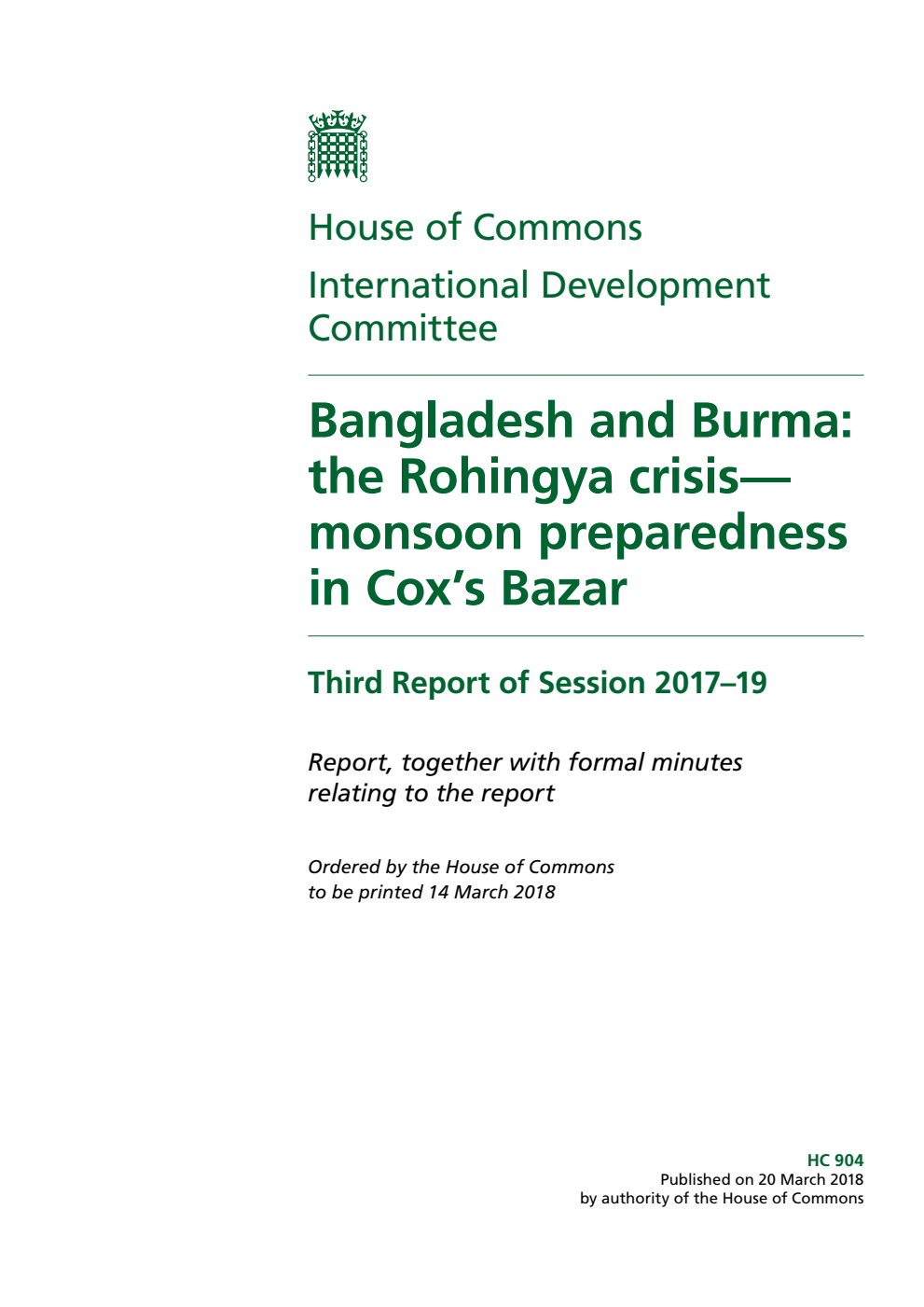 International Development Committee 3rd Report. Bangladesh and Burma: the Rohingya crisis— monsoon preparedness in Cox’s Bazar