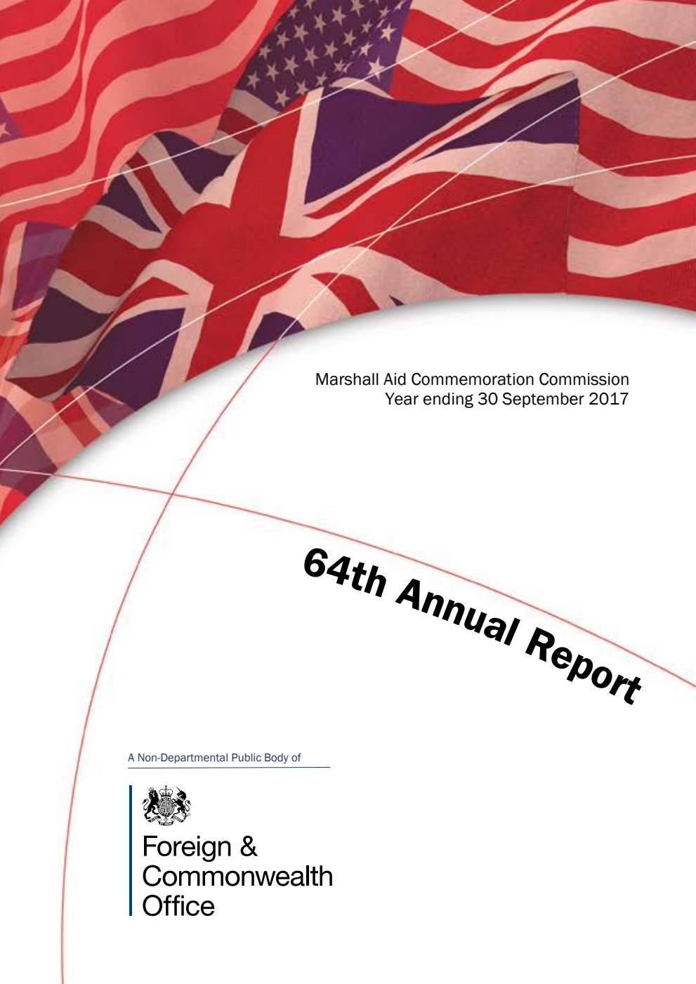 Sixty Fourth Annual Report of the Marshall Aid Commemoration Commission for the year ending 30 September 2017