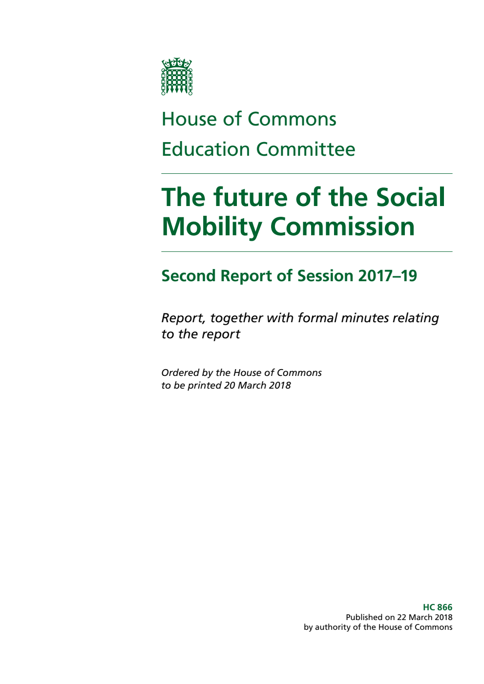 Education Committee 2nd Report. The future of the Social Mobility Commission