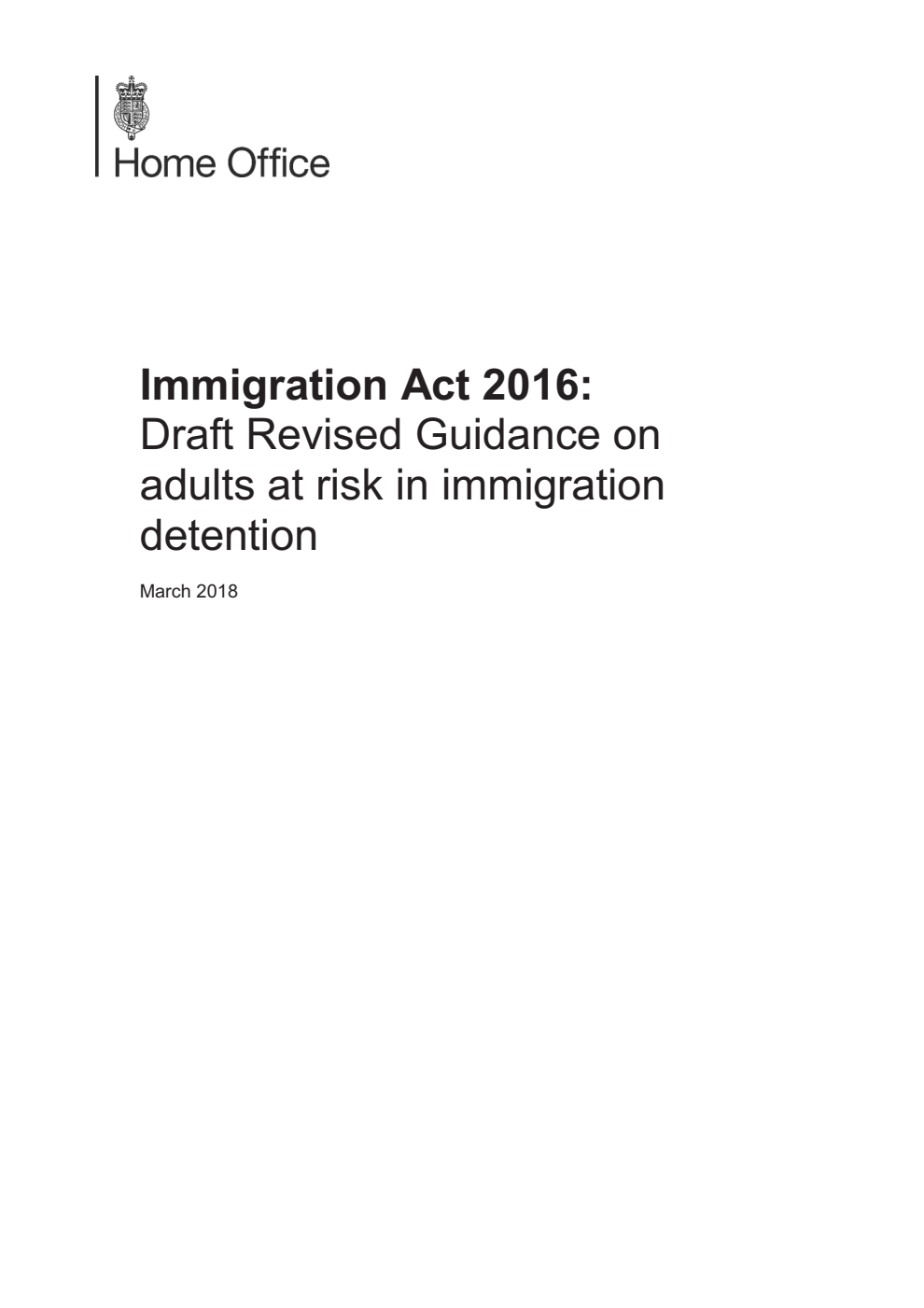 Immigration Act 2016: Draft Revised Guidance on adults at risk in immigration detention