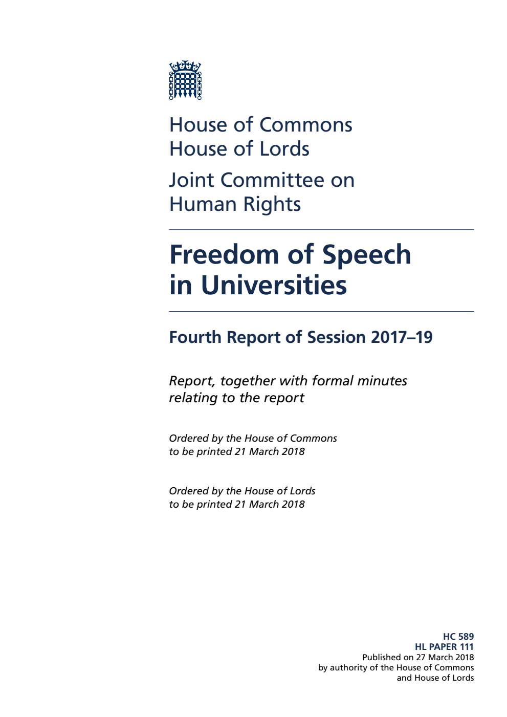 Human Rights Joint Committee 4th Report. Freedom of Speech in Universities Volume 1. Report