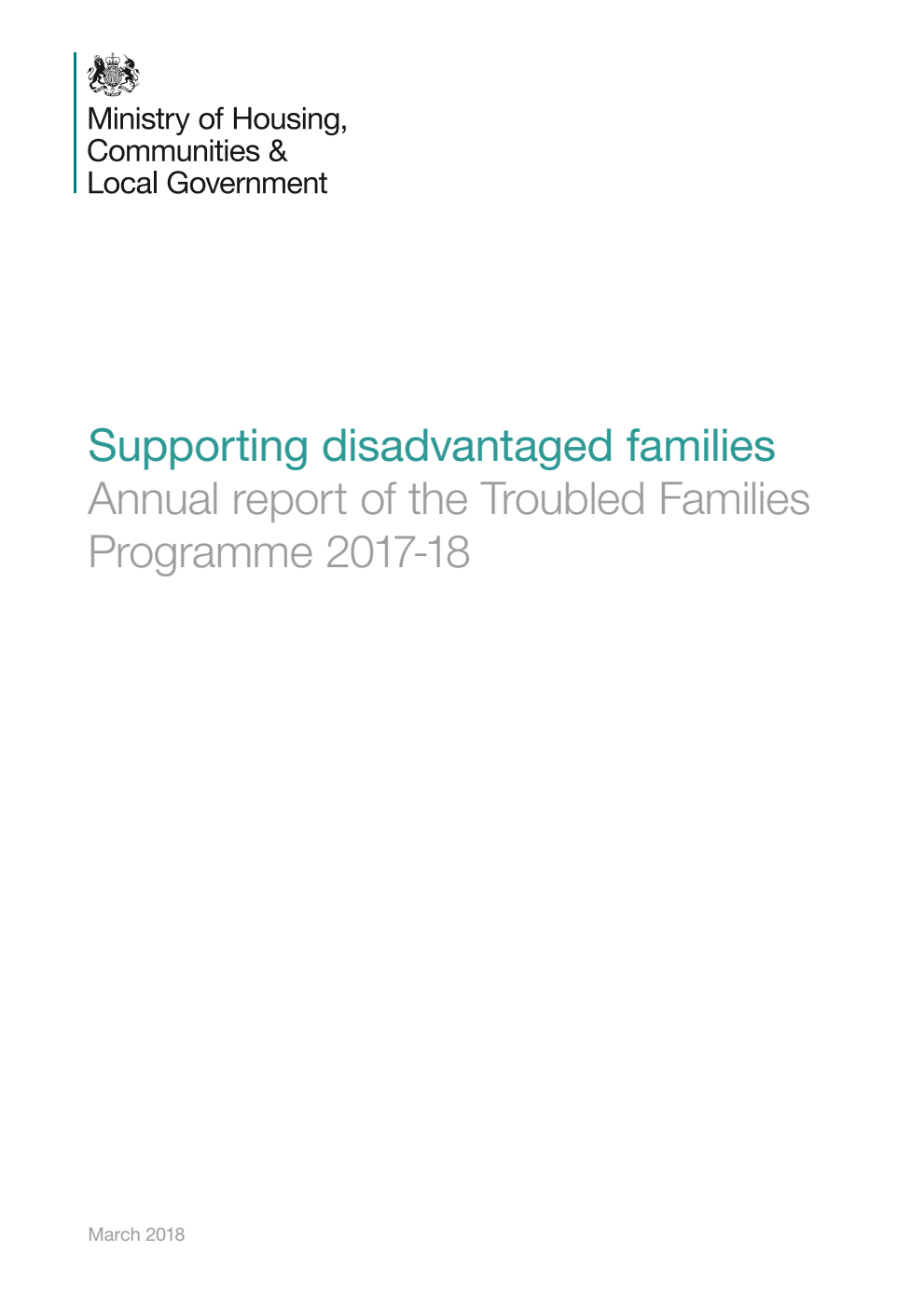 Supporting disadvantaged families Annual report of the Troubled Families Programme 2017-18