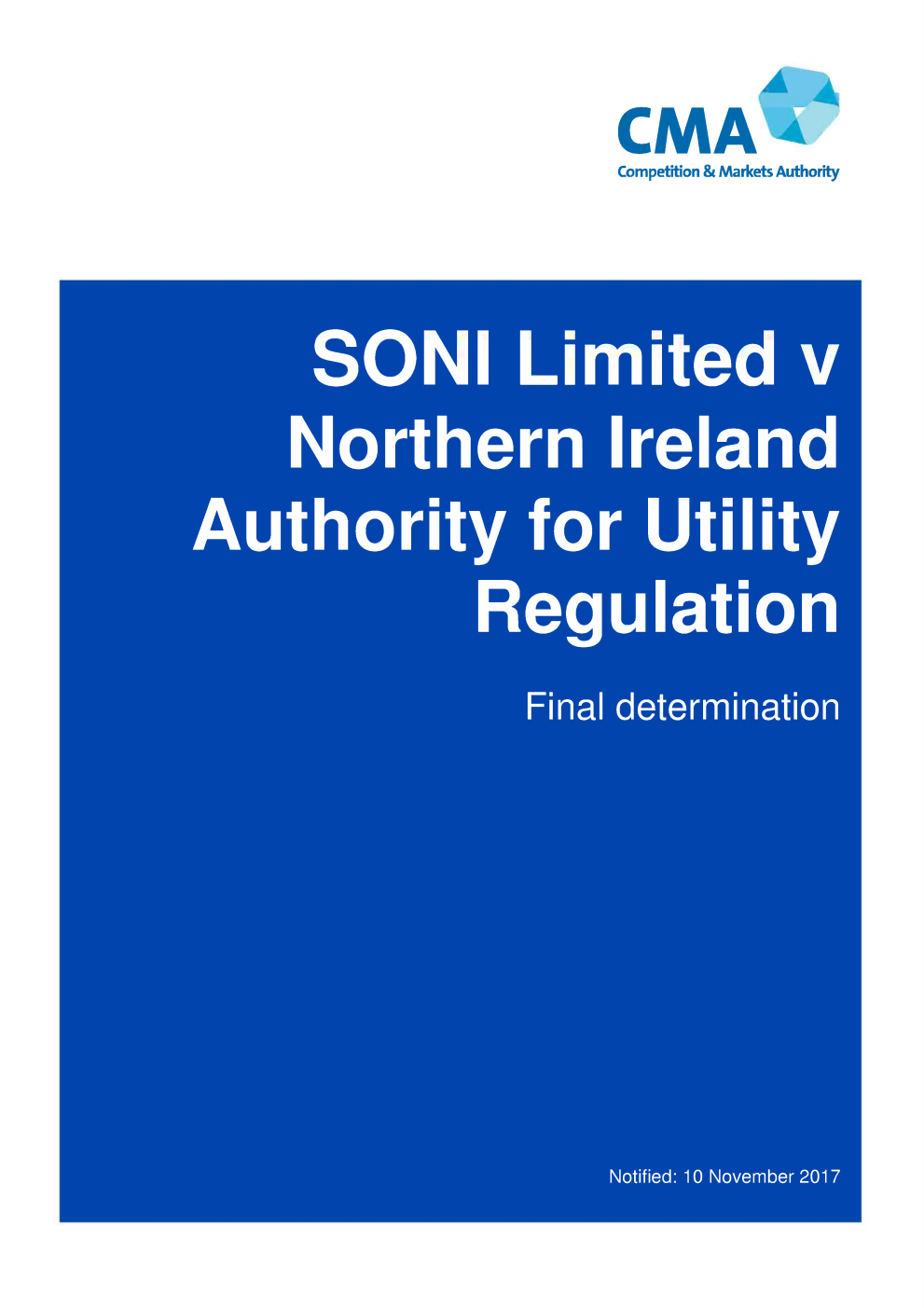 SONI Limited v Northern Ireland Authority for Utility Regulation. Final determination