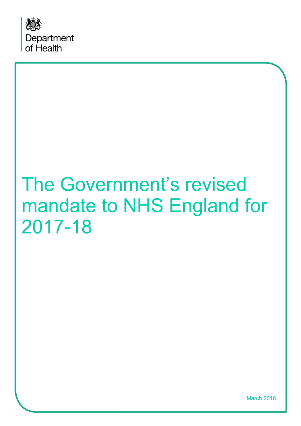 The Government’s revised mandate to NHS England for 2017-18