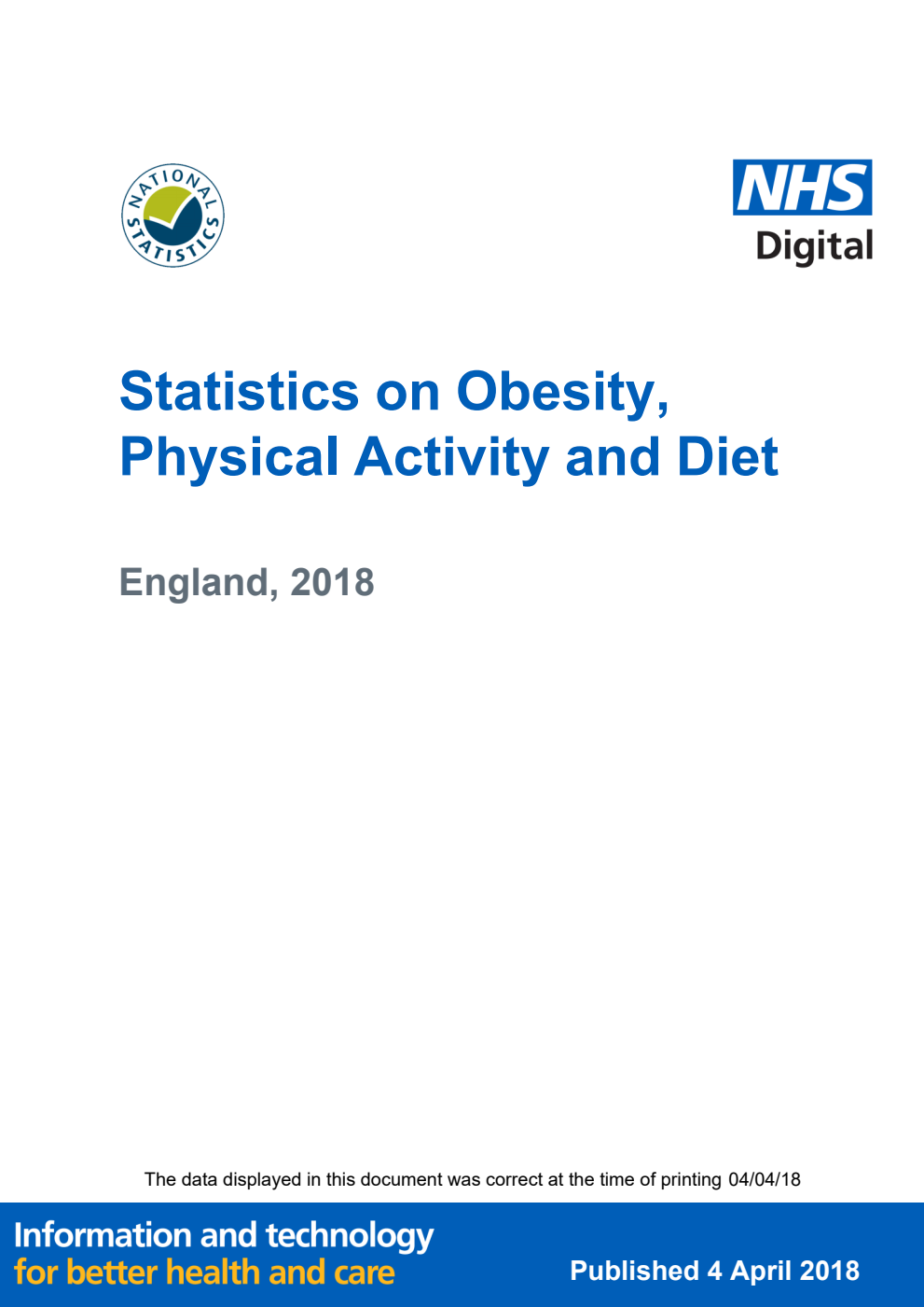 Statistics on Obesity, Physical Activity and Diet: England, 2018