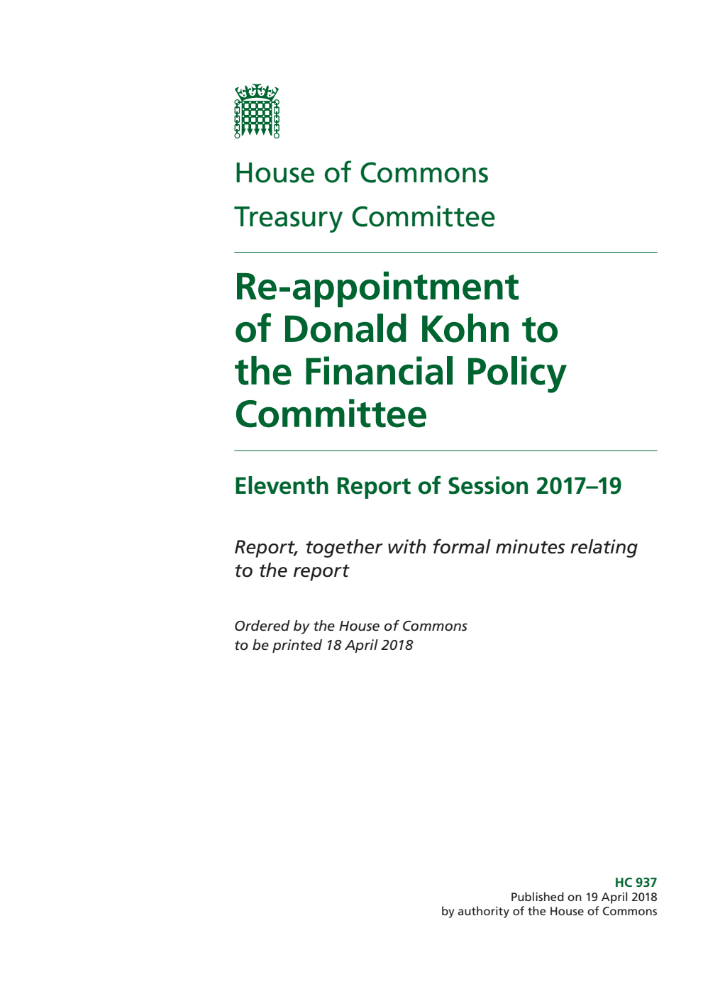 Treasury Committee 11th Report. Re-appointment of Donald Kohn to the Financial Policy Committee Volume 1. Report