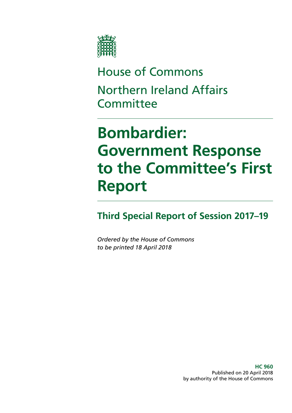 Northern Ireland Affairs Committee 3rd Special Report. Bombardier: Government Response to the Committee’s First Report