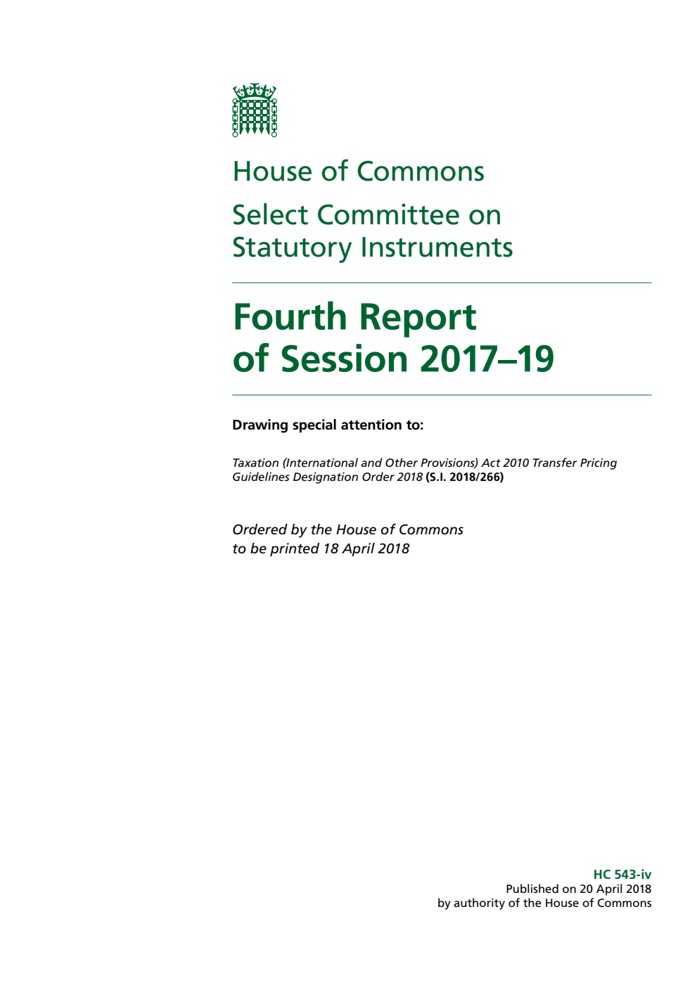 Statutory Instruments Committee 4th Report. Fourth Report of Session 2017–19