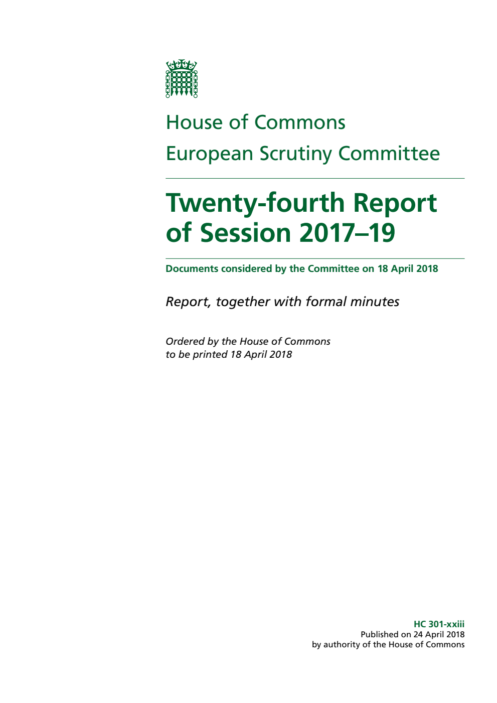 European Scrutiny Committee 24th Report of Session 2017–19