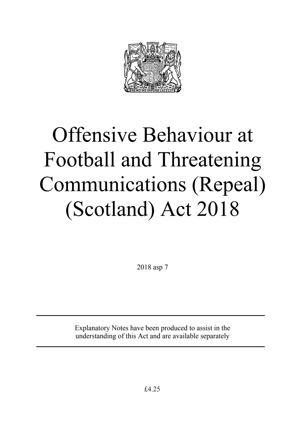 Offensive Behaviour at Football and Threatening Communications (Repeal) (Scotland) Act 2018