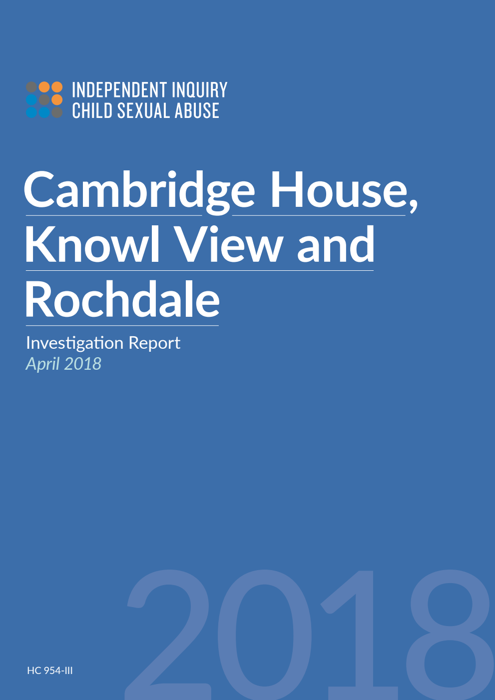 Cambridge House, Knowl View and Rochdale Investigation Report