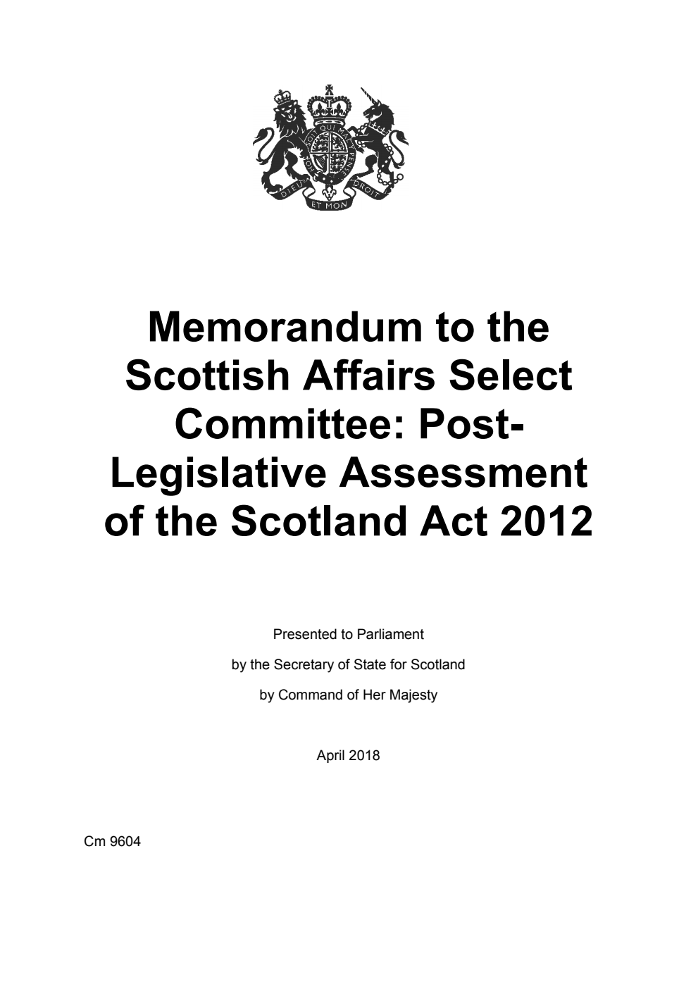 Memorandum to the Scottish Affairs Select Committee: Post-Legislative Assessment of the Scotland Act 2012