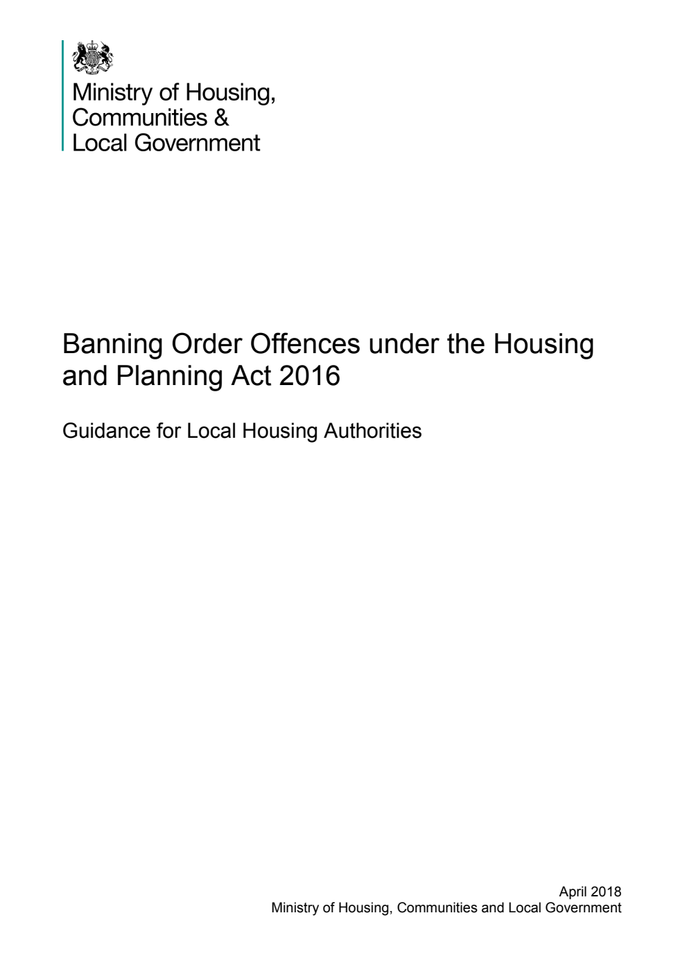 Banning Order Offences under the Housing and Planning Act 2016. Guidance for Local Housing Authorities