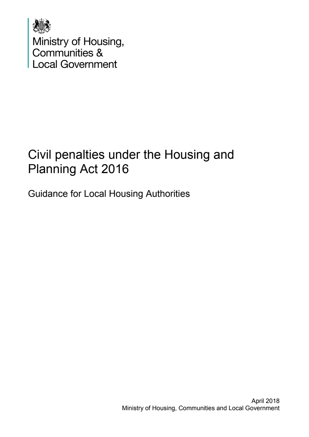 Civil penalties under the Housing and Planning Act 2016. Guidance for Local Housing Authorities