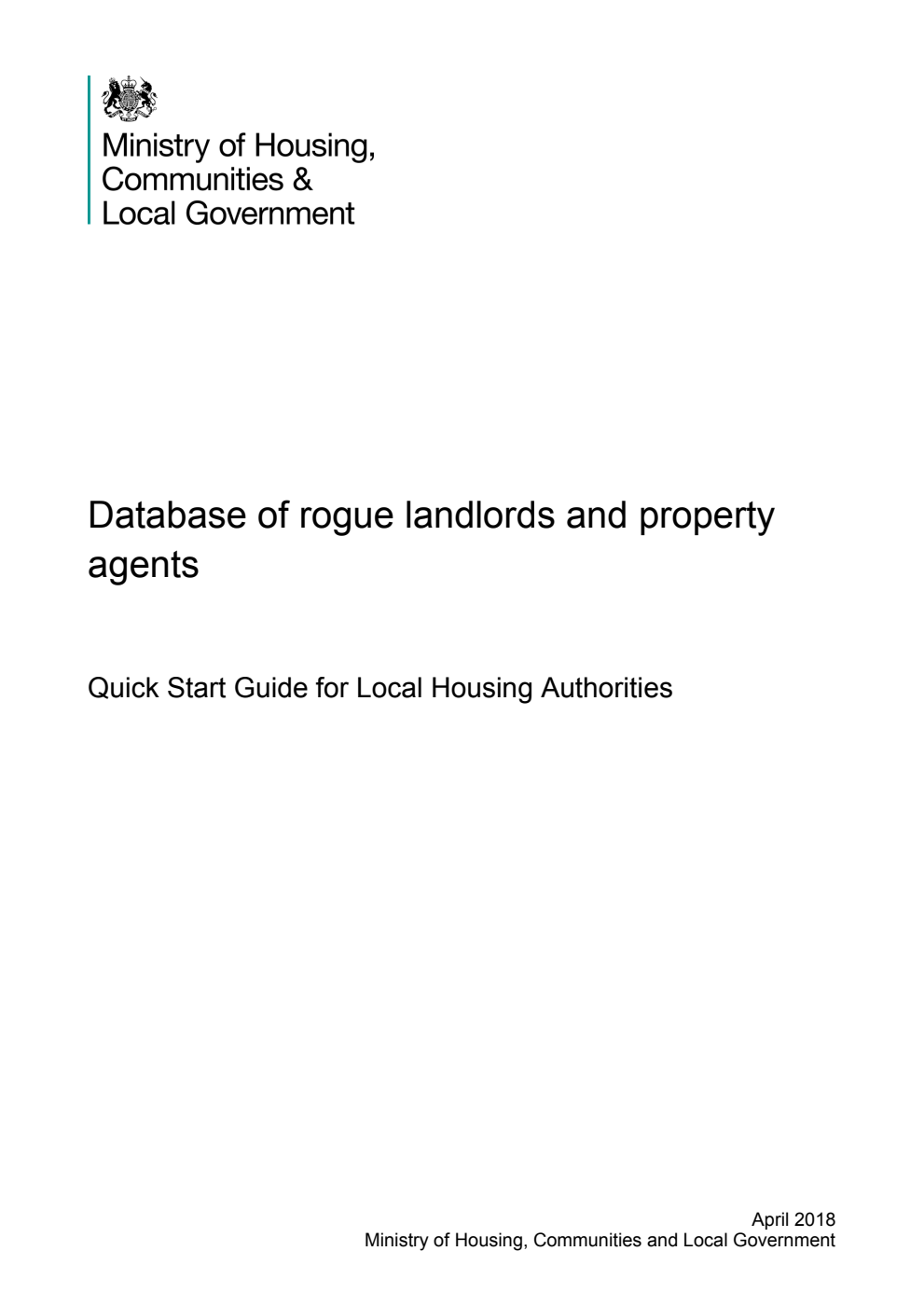 Database of rogue landlords and property agents. Quick Start Guide for Local Housing Authorities