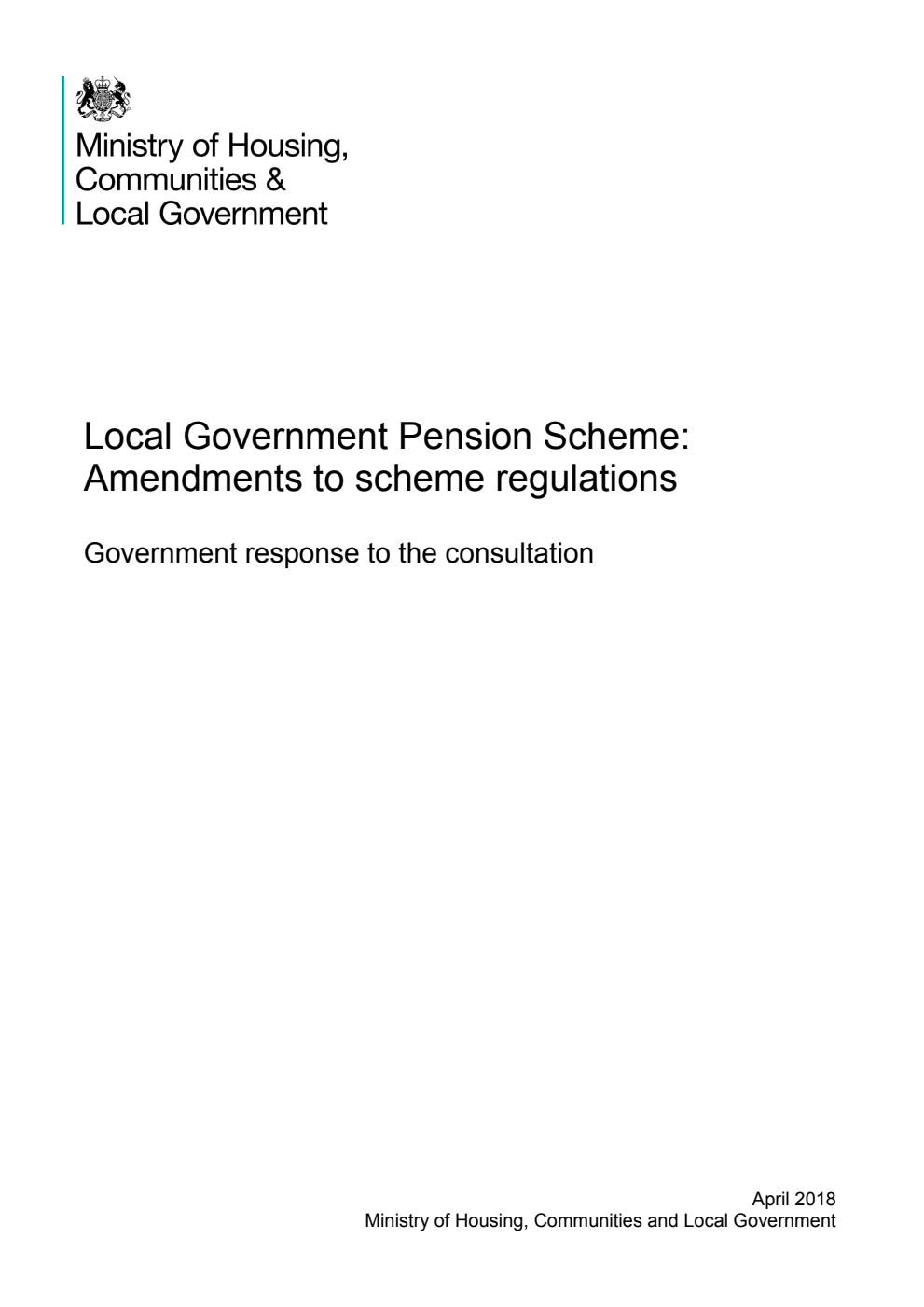 Local Government Pension Scheme: Amendments to scheme regulations. Government response to the consultation