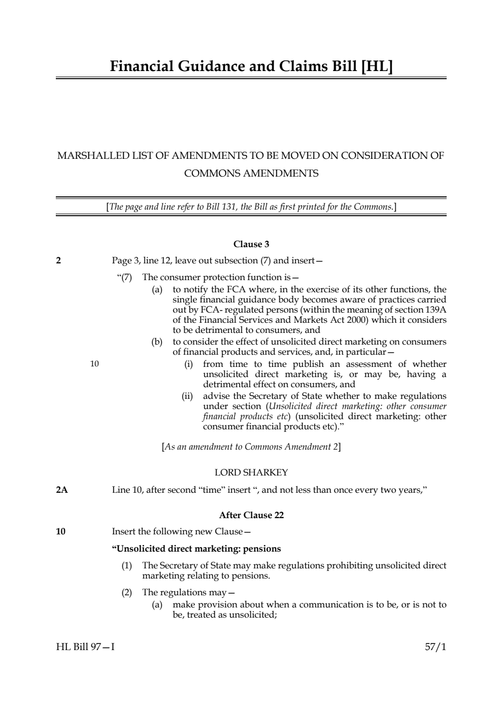 Financial Guidance and Claims Bill Marshalled list of amendments to be moved on consideration of Commons amendments