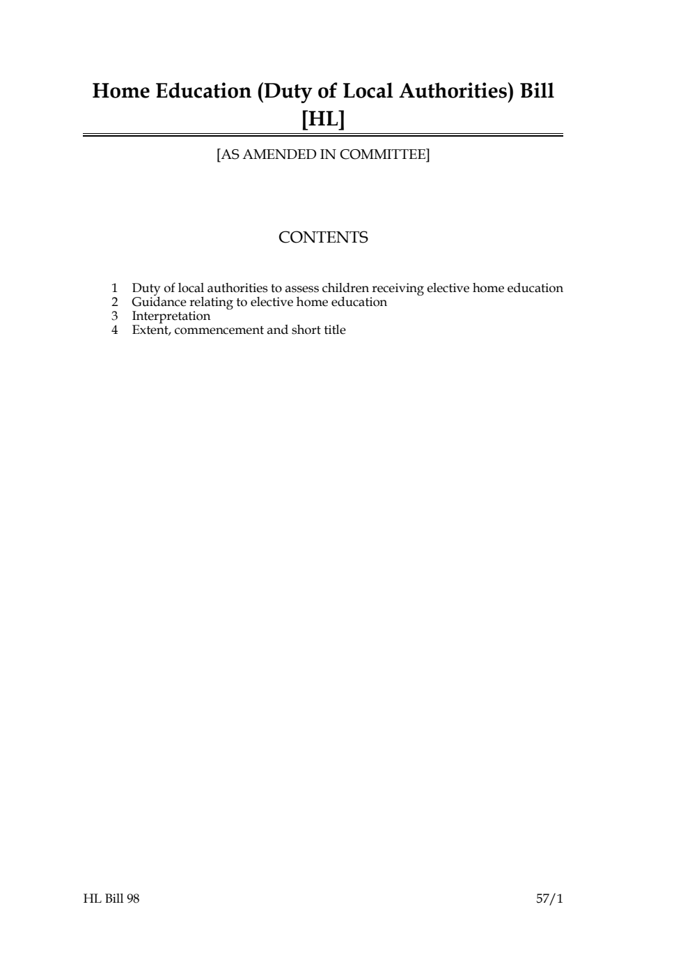 Home Education (Duty of Local Authorities) Bill [as amended in Committee]