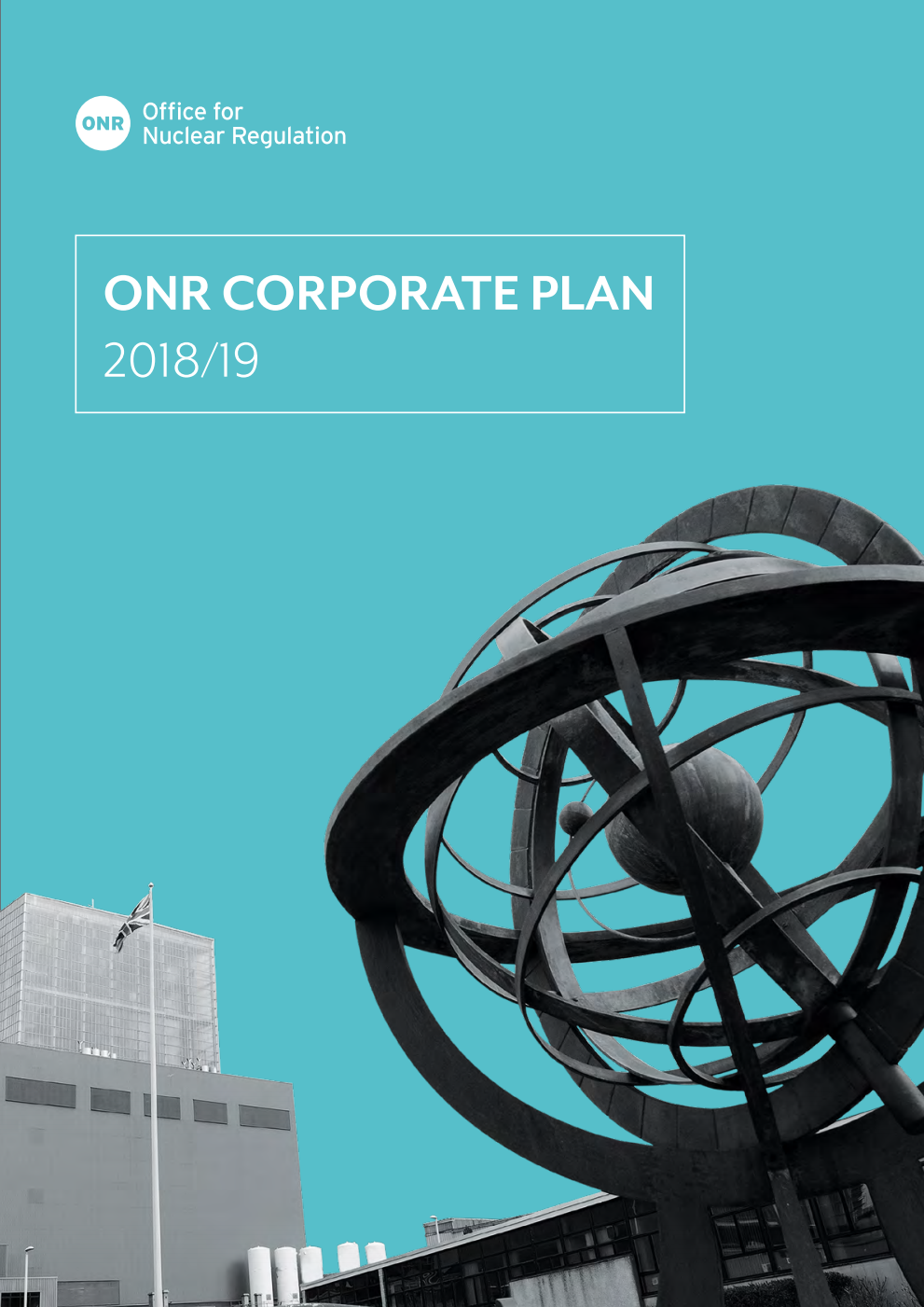 Office for Nuclear Regulation corporate plan 2018 to 2019