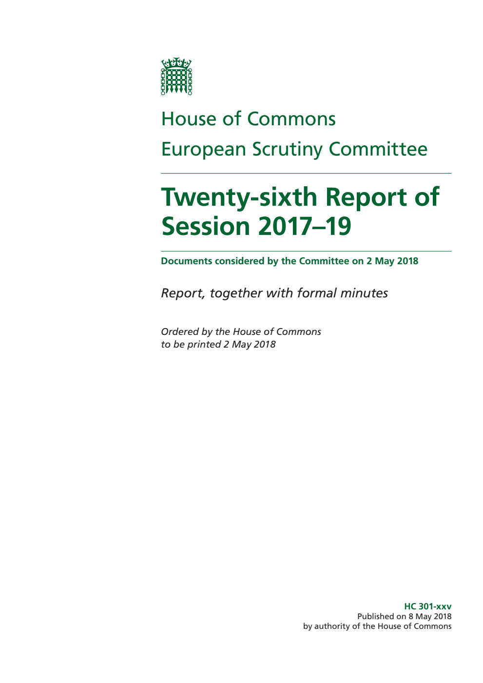 European Scrutiny Committee 26th Report of Session 2017–19