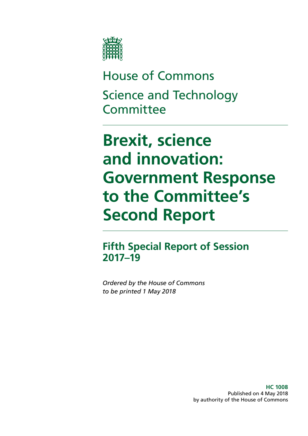 Science and Technology Committee 5th Special Report. Brexit, science and innovation: Government Response to the Committee’s Second Report
