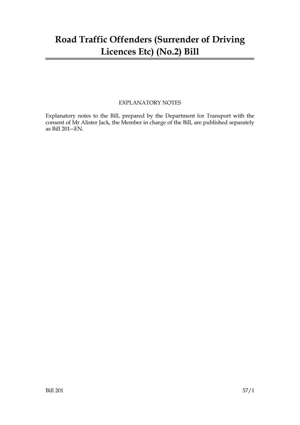 Road Traffic Offenders (Surrender of Driving Licences Etc) (No.2) Bill