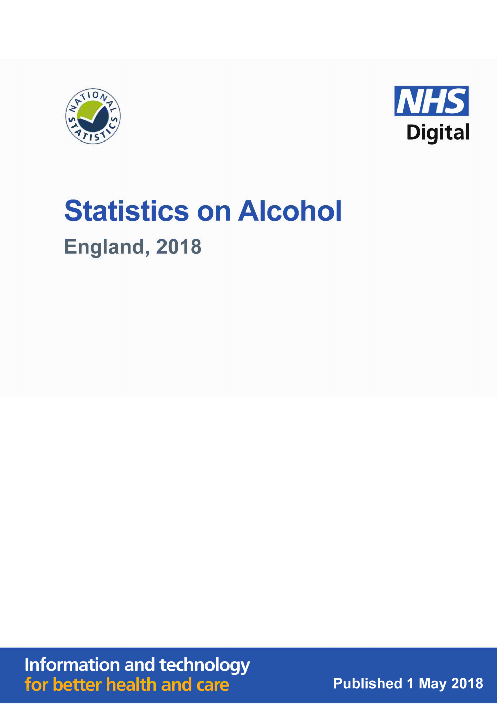 Statistics on Alcohol: England, 2018