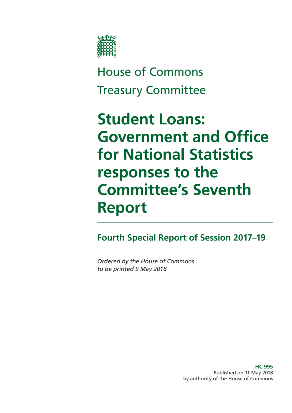 Treasury Committee 4th Special Report. Student Loans: Government and Office for National Statistics responses to the Committee’s Seventh Report