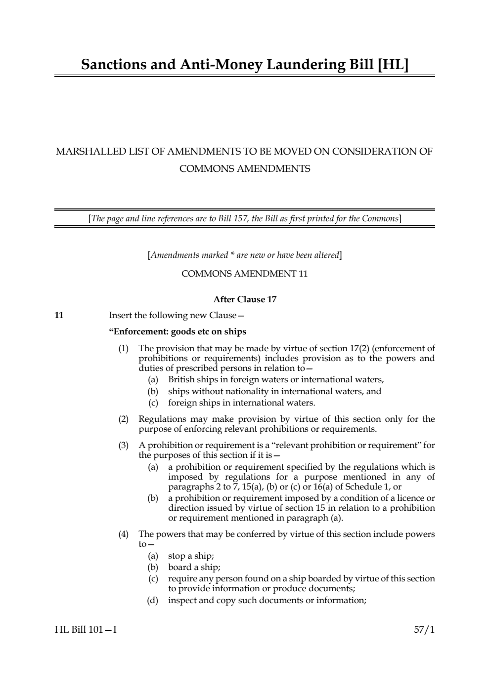 Sanctions and Anti-Money Laundering Bill Marshalled list of amendments to be moved on consideration of Commons amendments